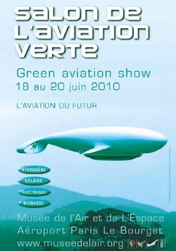 Le Bourget acceuille la 2ème édition du Salon de l'aviation verte SAVE 2010