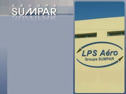 Le groupe Sumpar agrandit sa filiale LPS Aéro à Casablanca