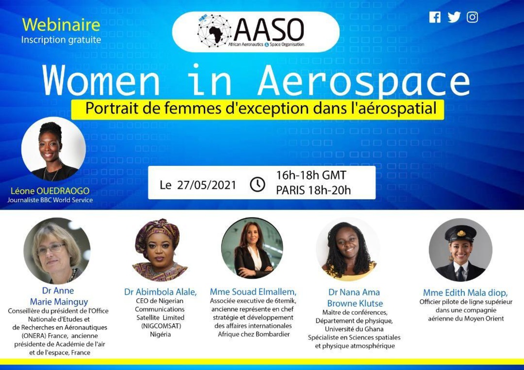 "Femme dans l’aérospatial" intitulé d'un webinar de l'African Aeronautics & Space Organisation (AASO) "Femme dans l’aérospatial" intitulé d'un webinar de l'African Aeronautics & Space Organisation (AASO)