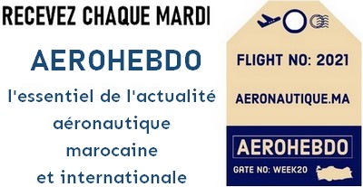 Aérohebdo : L'actualité aéronautique de la semaine 21W22 Aérohebdo : L'actualité aéronautique de la semaine 21W22