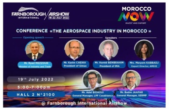 Farnborough 2022 : Le Maroc se positionne dans le cercle des destinations les plus prisées du secteur aéronautique