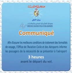 En Tunisie, les voyageurs doivent se présenter trois heures avant leur vol En Tunisie, les voyageurs doivent se présenter trois heures avant leur vol