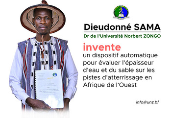 Sécurité Aérienne : une Innovation Burkinabè signée Dr Dieudonné SAMA de l'Université Norbert ZONGO de Koudougou Sécurité Aérienne : une Innovation Burkinabè signée Dr Dieudonné SAMA de l'Université Norbert ZONGO de Koudougou