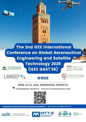 Marrakech accueillera la 2ème édition de la conférence GAST sur l'ingénierie aéronautique et spatiale Marrakech accueillera la 2ème édition de la conférence GAST sur l'ingénierie aéronautique et spatiale
