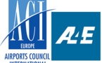 ACI Europe et A4E jugent les restrictions de voyage inutiles et inefficaces
