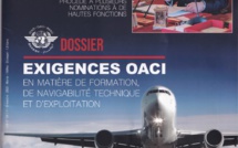 "L'espace Marocain" dédie un dossier spécial aux exigences OACI en terme de Formation, Navigabilité et exploitation